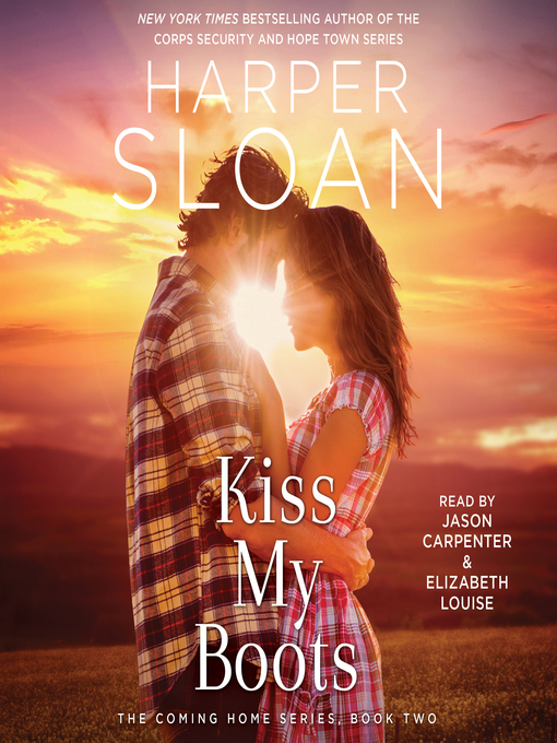 Title details for Kiss My Boots by Harper Sloan - Available